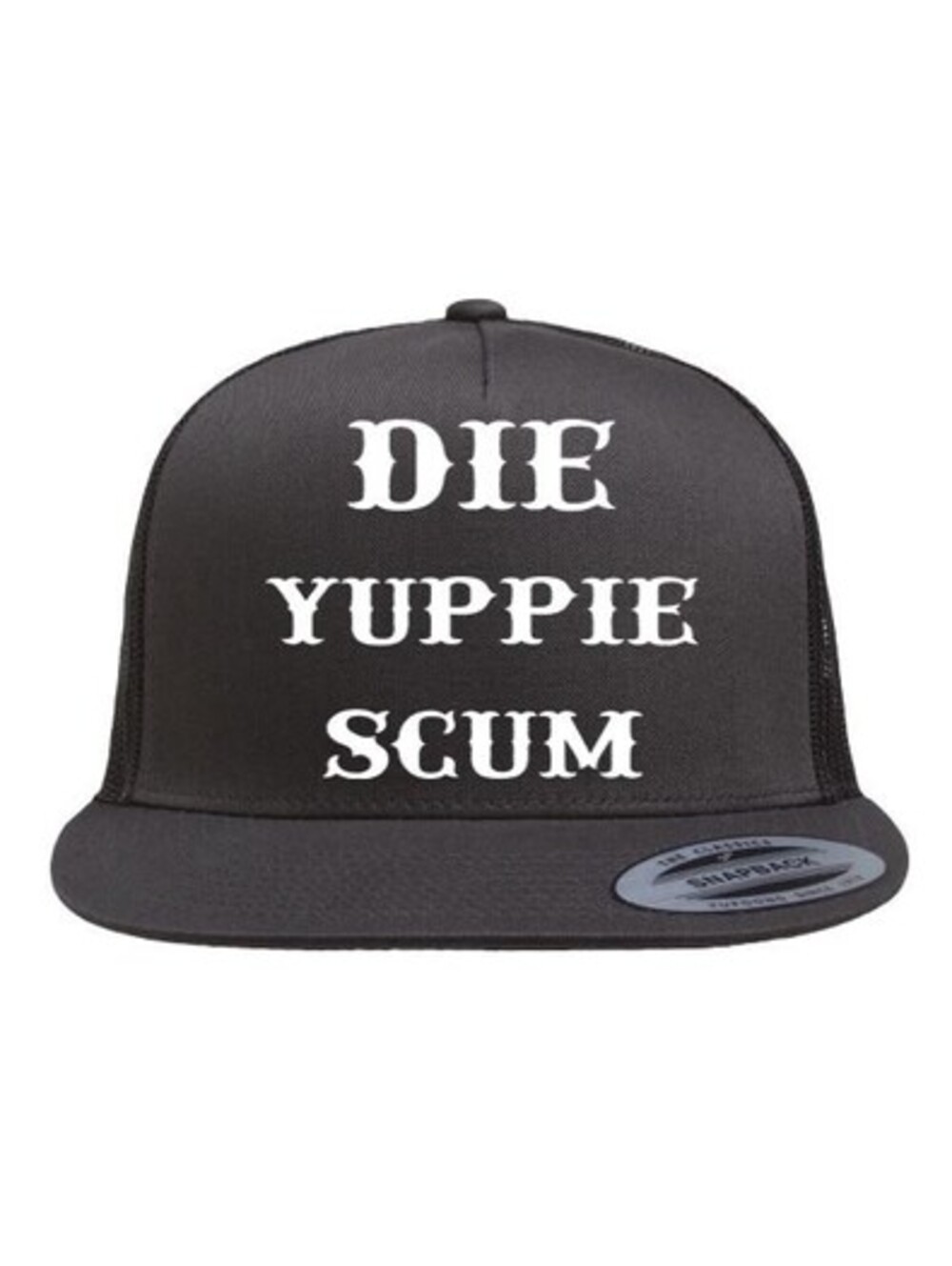 DIE YUPPIE SCUM TRUCKER HAT outlaw biker 1%er skateboarder surfer